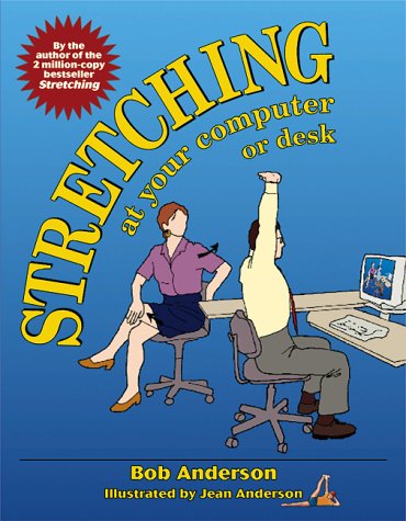 Stretching at Your Computer or Desk,Used