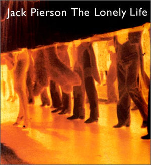 Jack Pierson: The Lonely Life,Used
