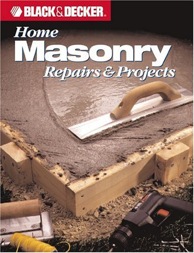 Masonry (Black & Decker Home Improvement Library),Used