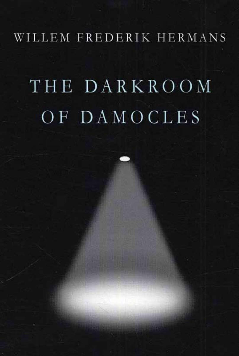 The Darkroom of Damocles: A Novel,New