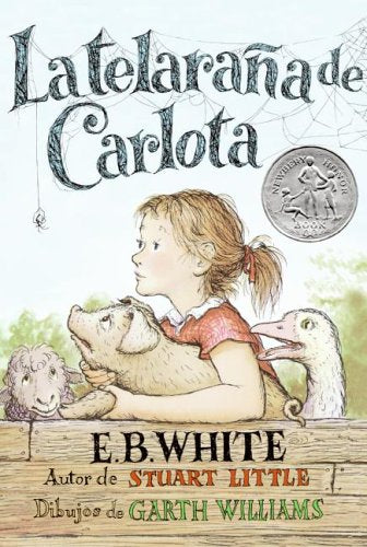 Charlotte's Web (Spanish edition): La telarana de Carlota,Used