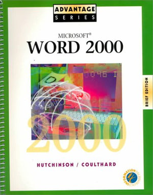 Advantage Series: Microsoft Word 2000 Brief Edition,Used