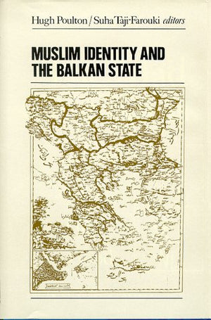 Muslim Identity and the Balkan State,Used