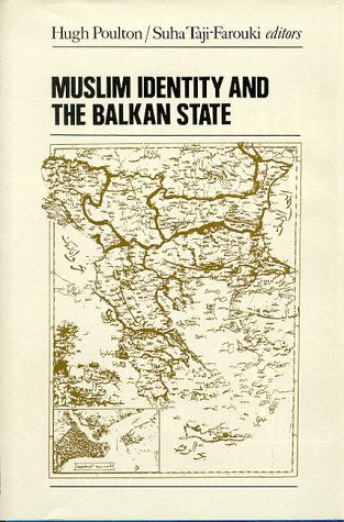 Muslim Identity and the Balkan State,Used