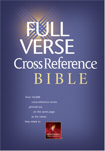 Full Verse Cross Reference Bible: Nlt1 (Nlt Bibles)