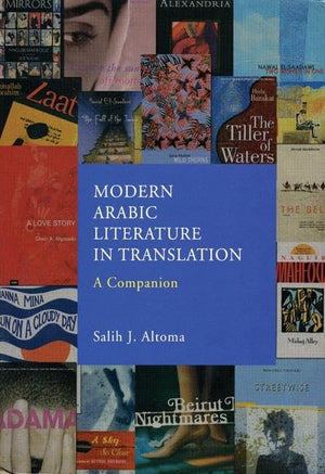 Modern Arabic Literature In Translation: A Companion,New