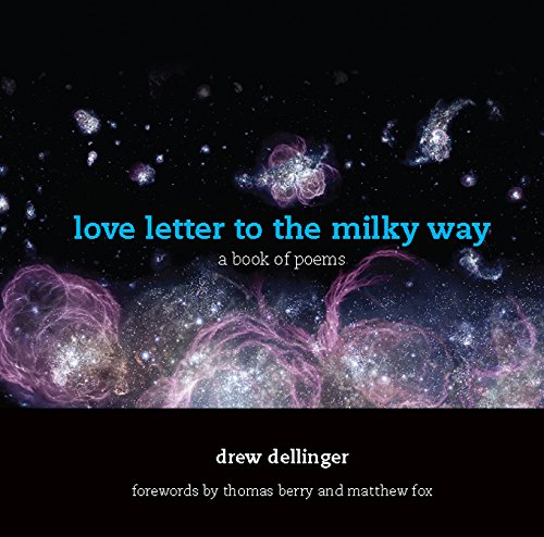 love letter to the milky way: a book of poems,Used