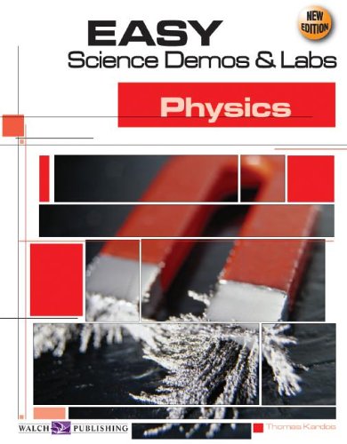 Easy Science Demos & Labs For Physics (Easy Science Demos and Labs Series SER),Used
