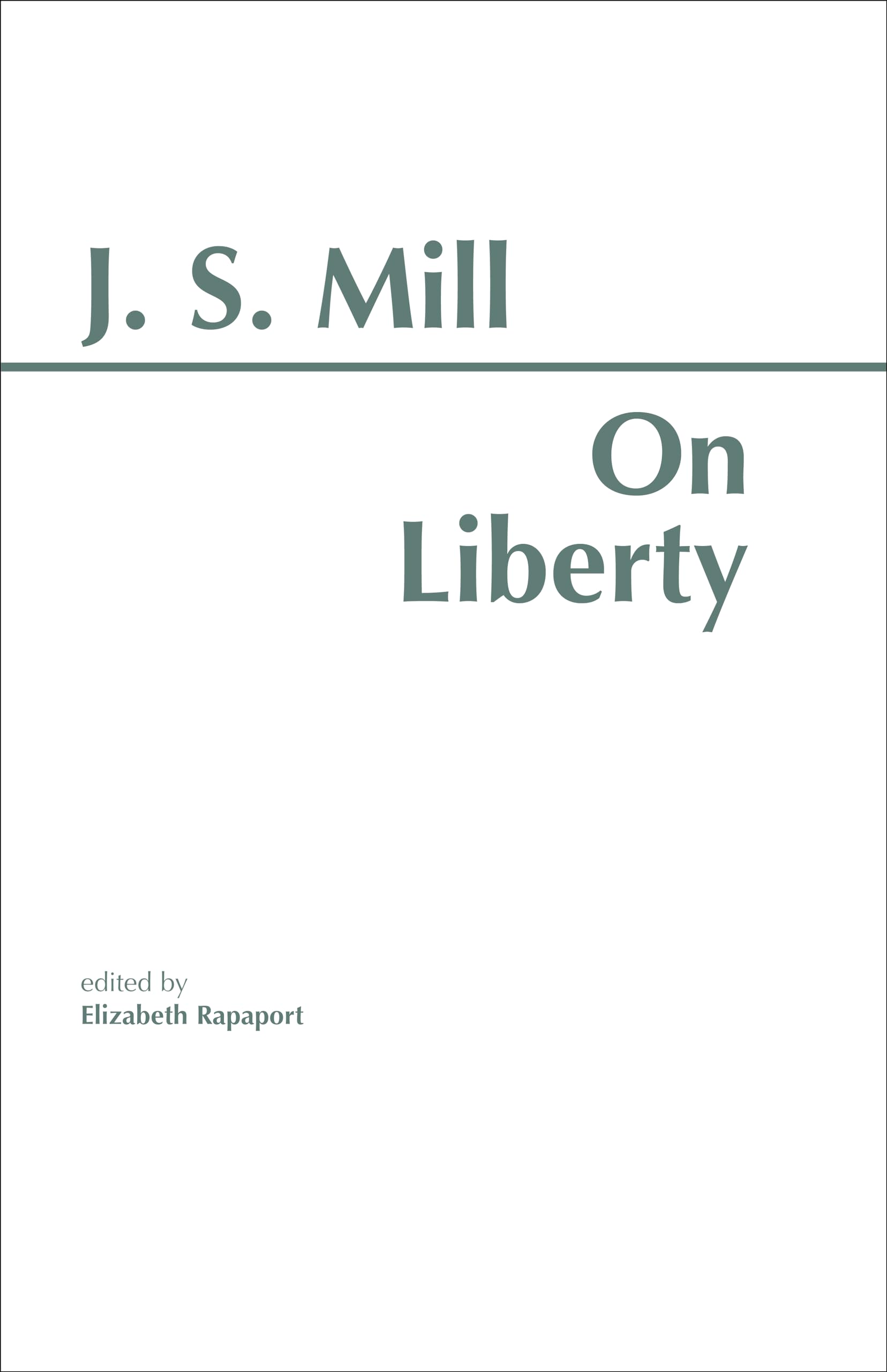 On Liberty (Hpc Classics Series),New
