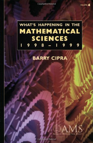 What's Happening in the Mathematical Sciences, Volume 4,Used