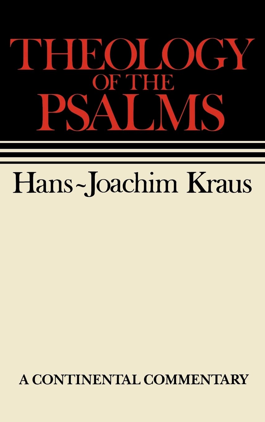 Theology of the Psalms: Continental Commentaries,Used