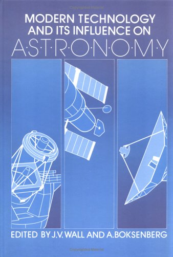 Modern Technology and its Influence on Astronomy,Used