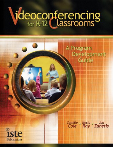Videoconferencing for K12 Classrooms: A Program Development Guide,Used