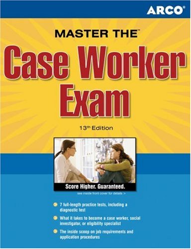 Master the Case Worker Exam, 13th Edition,Used