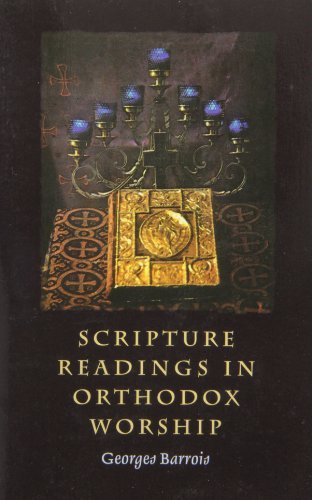 Scripture Readings in Orthodox Worship,Used
