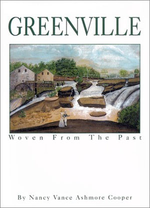 Greenville: Woven from the Past,Used