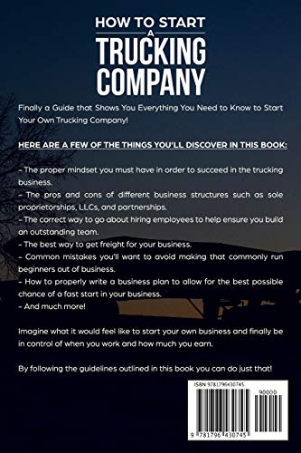 How to Start a Trucking Company: Avoid Common Mistakes and Learn What It Takes to See Success in This Industry,Used