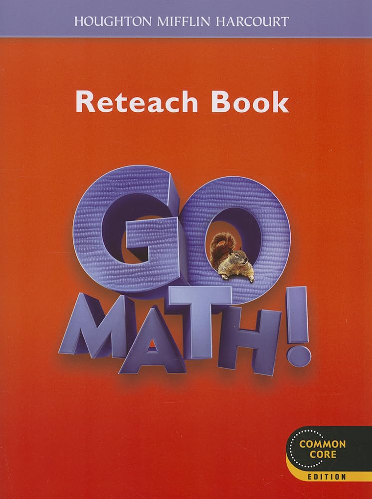 Reteach Workbook Student Edition Grade 2 (Go Math!),Used