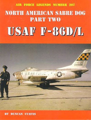 North American Sabre Dog Usaf F86D/L  Part 2 (Air Force Legends Number 207),New