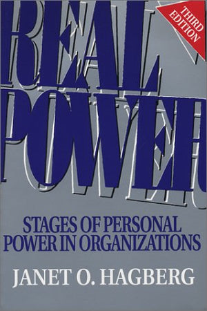 Real Power: Stages of Personal Power in Organizations, Third Edition,Used