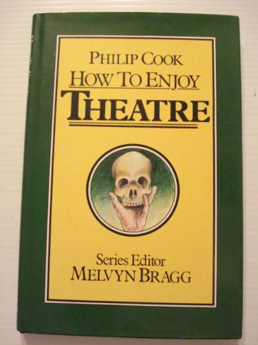 How to enjoy theatre ([Melvyn Bragg's arts series]),Used