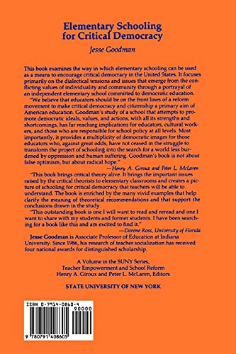 Elementary Schooling for Critical Democracy (Teacher Empowerment and School Reform),Used