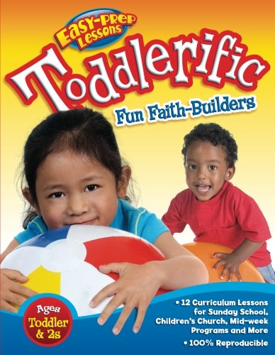 Toddlerific!: 12 Faith Themes for Toddlers (EasyPrep Lessons),Used