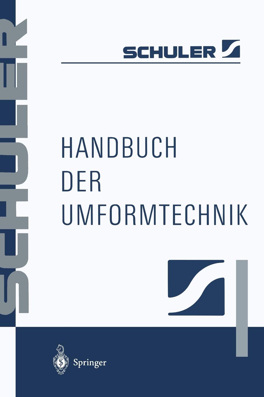 Handbuch der Umformtechnik (German Edition),Used