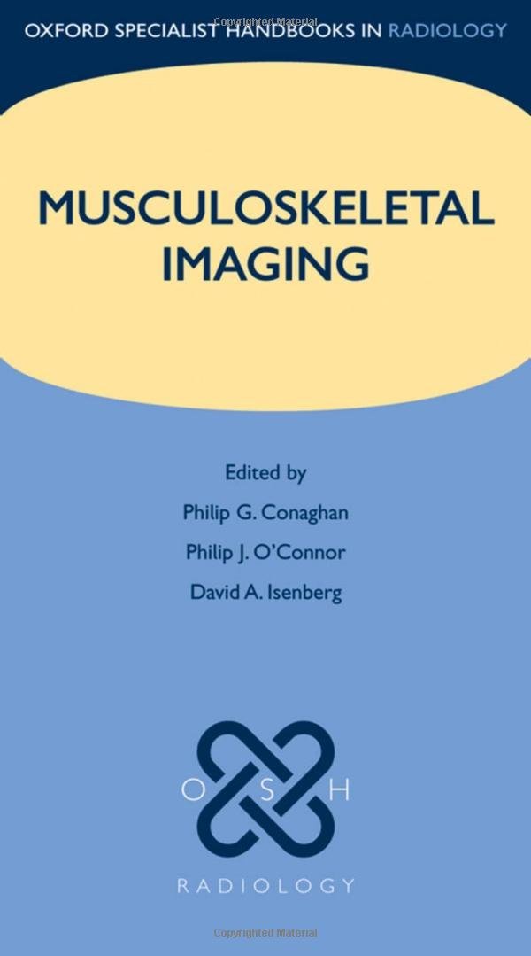 Musculoskeletal Imaging (Oxford Specialist Handbooks In Radiology),Used