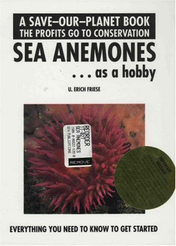 Sea Anemones...As a Hobby