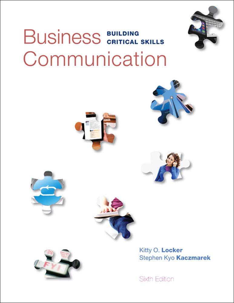 Business Communication: Building Critical Skills,New