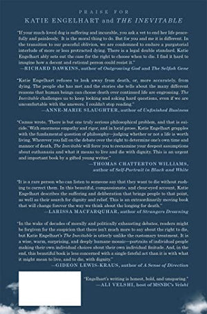 The Inevitable: Dispatches on the Right to Die,Used