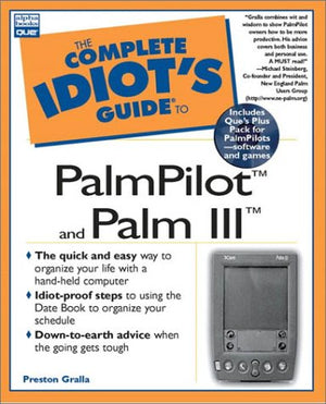 Complete Idiot's Guide to PalmPilot & Palm III (The Complete Idiot's Guide),Used