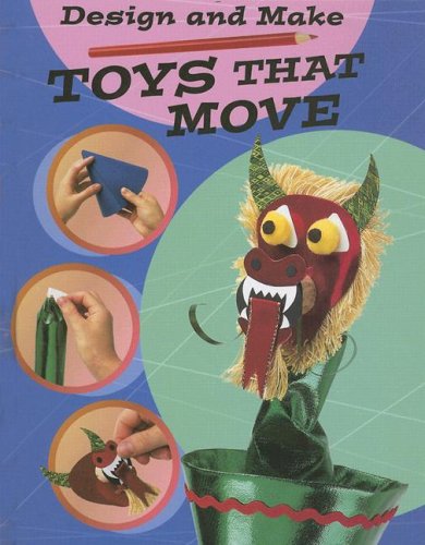Toys That Move (Design and Make),Used