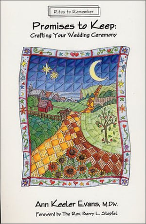 Promises to Keep : Crafting Your Wedding Ceremony (Rites to Remember Series),Used