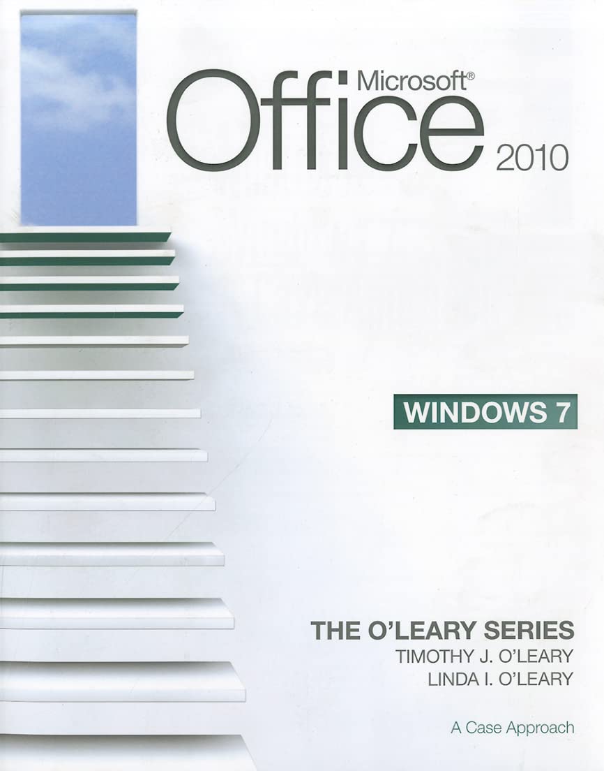 Microsoft Windows 7: A Case Approach (O'Leary),Used