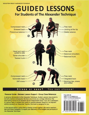 Guided Lessons For Students of the Alexander Technique