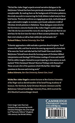 JewishChristian Dialogues on Scripture in Late Antiquity: Heretic Narratives of the Babylonian Talmud,Used