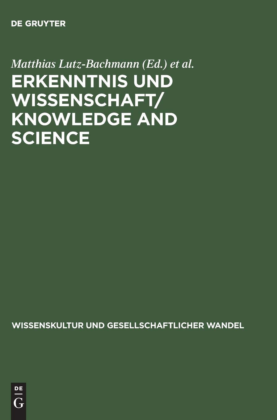 Erkenntnis Und Wissenschaft/ Knowledge And Science: Probleme Der Epistemologie In Der Philosophie Des Mittelalters/ Problems Of ,Used