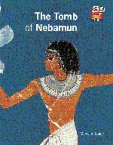 The Tomb of Nebamun (Cambridge Reading),Used