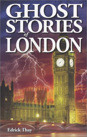 Ghost Stories of London,New