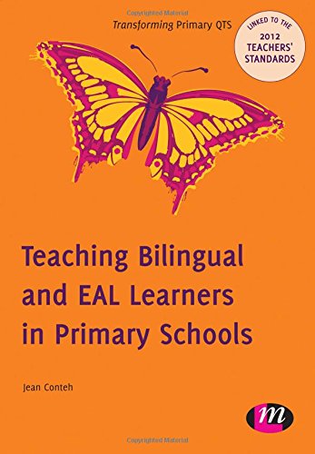 Teaching Bilingual And Eal Learners In Primary Schools (Transforming Primary Qts Series),Used