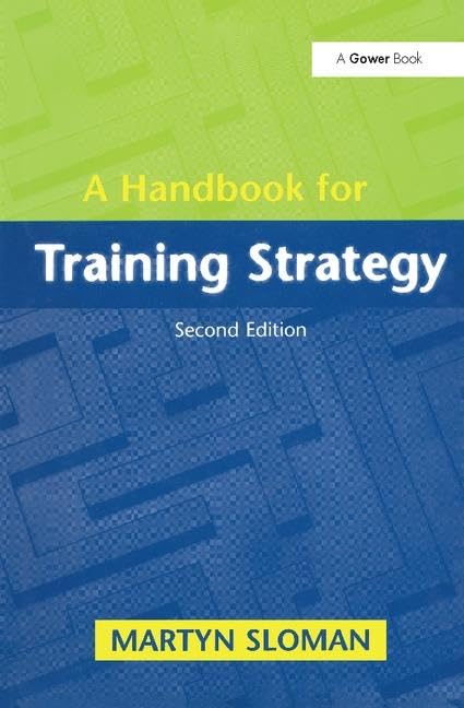 A Handbook for Training Strategy,Used