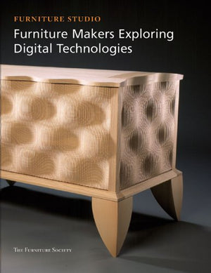Furniture Makers Exploring Digital Technologies (Furniture Studio series),Used