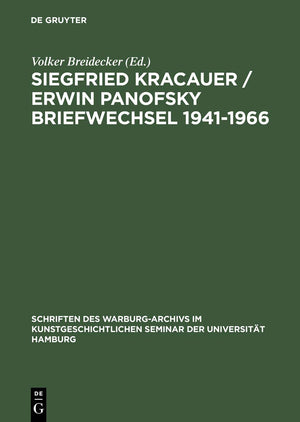 Siegfried Kracauer / Erwin Panofsky Briefwechsel 19411966: Mit Einem Anhang: Siegfried Kracauer 'Under The Spell Of The Living ,Used