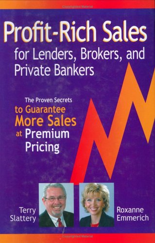 ProfitRich Sales for Lenders, Brokers, and Private Bankers,Used
