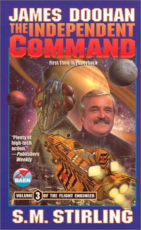 The Independent Command (Star Trek: Flight Engineer, Book 3),Used