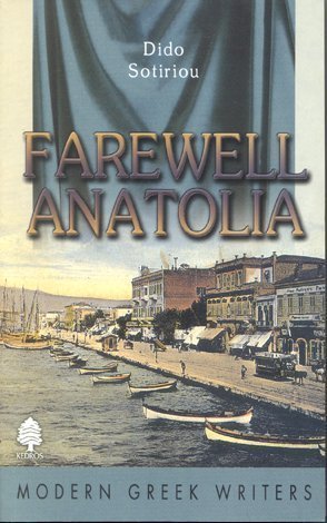 Farewell Anatolia (Modern Greek Writers)