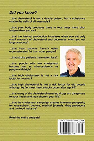 Fat And Cholesterol Are Good For You: What Really Causes Heart Disease,Used