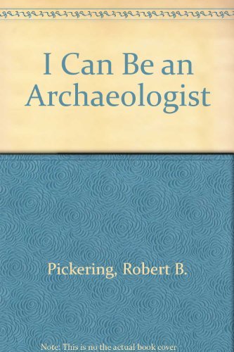 I Can Be an Archaeologist,Used